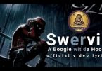A Boogie wit da Hoodie -Swervin (Official Video Lyrics)