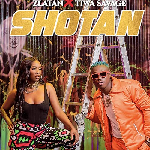 Zlatan - Shotan ft Tiwa Savage (Official Video Lyrics)