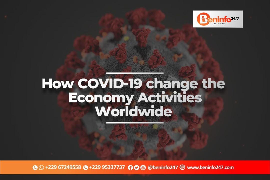 How COVID-19 Changed the Economy Activities worldwide