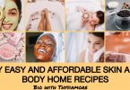 easy and affordable skin and body home recipes/bio with thysiamore