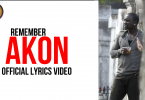 Akon - Remember (Official Lyrics Video)