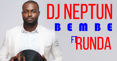 DJ Neptune - Bambe ft. Runda (Official Lyrics Video)