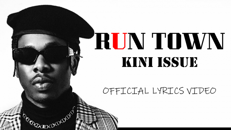 Runtown - Kini Issue (Official Lyrics Video)