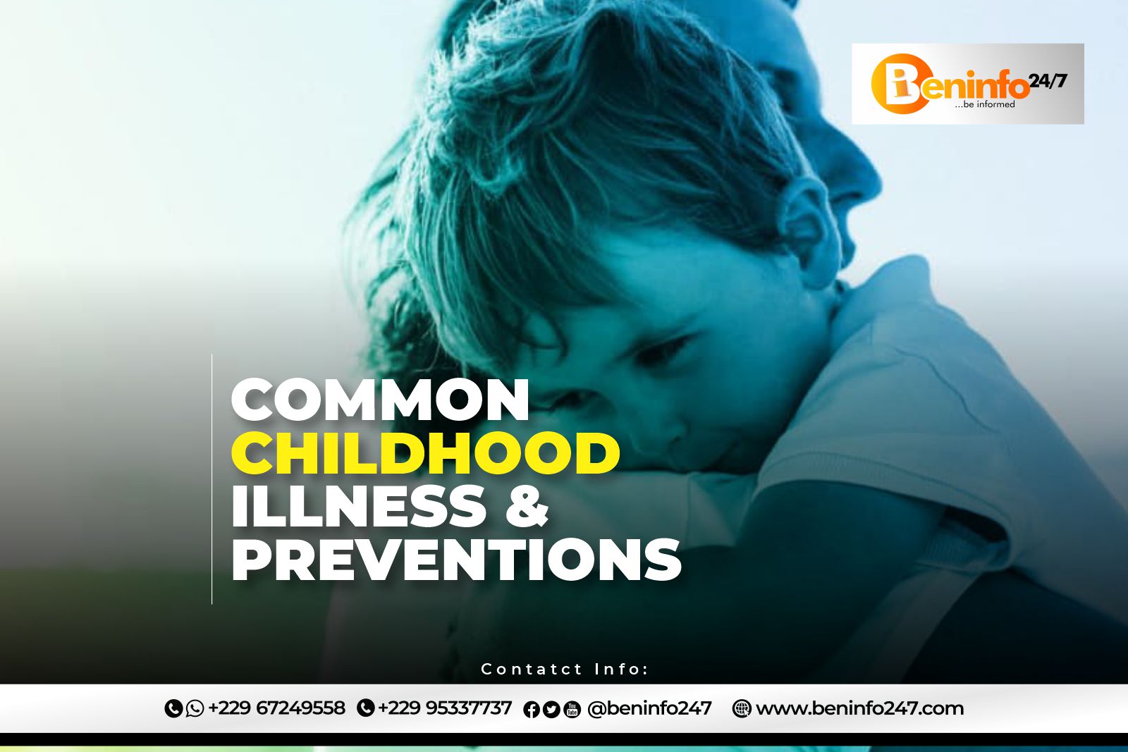 Common childhood illness and Prevention