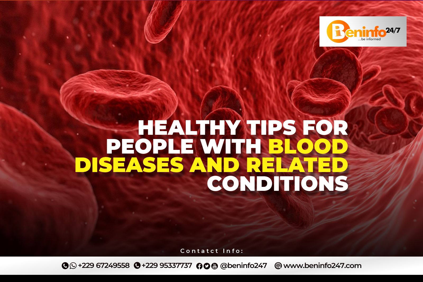 Healthy tips for blood diseases and related condition's