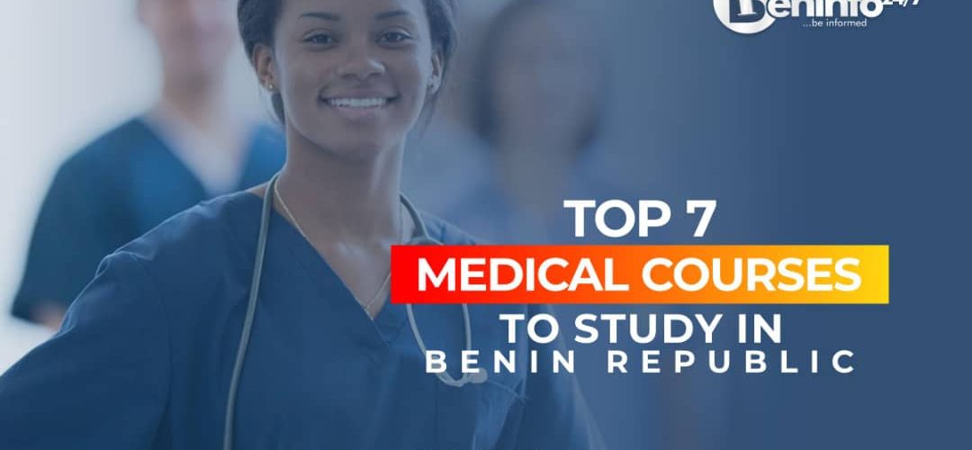 MEDICAL COURSES TO STUDY IN BENIN REPUBLIC