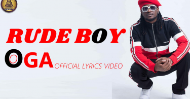 RudeBoy - Oga (Official Lyrics Video)