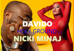 Davido - Holy Ground ft Nicki minaj (Official Lyrics Video)