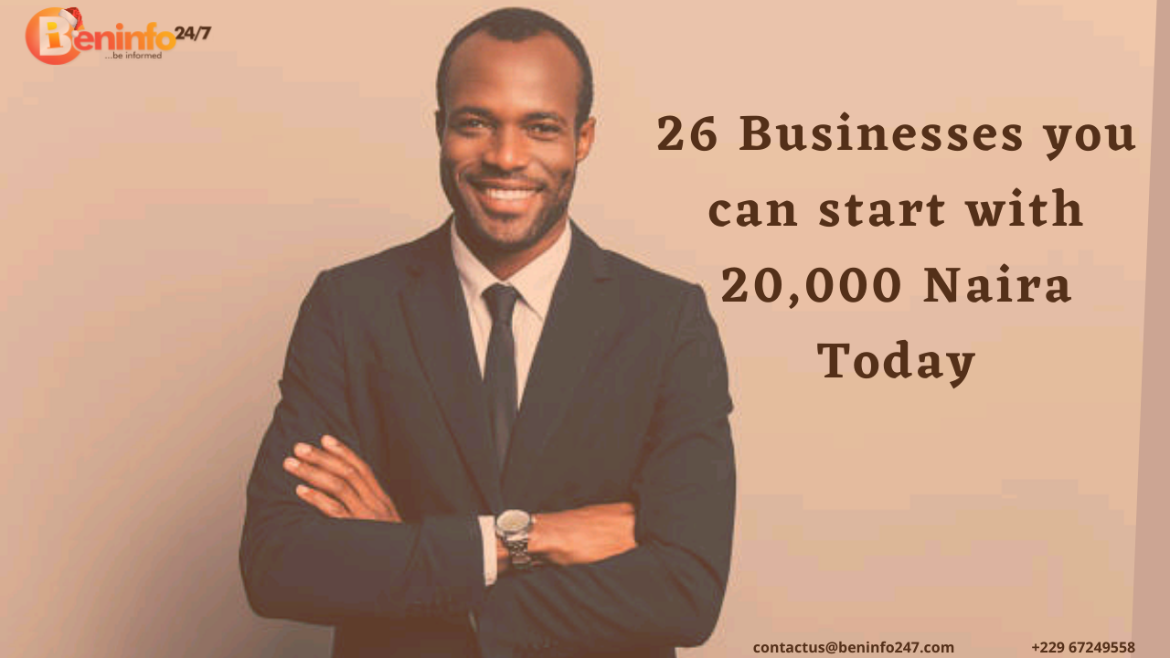 businesses you can start in Nigeria with 20000 naira