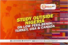 STUDY OUTSIDE NIGERIA ON LOW FEES,BENIN,TURKEY,USA AND CANADA Universities.