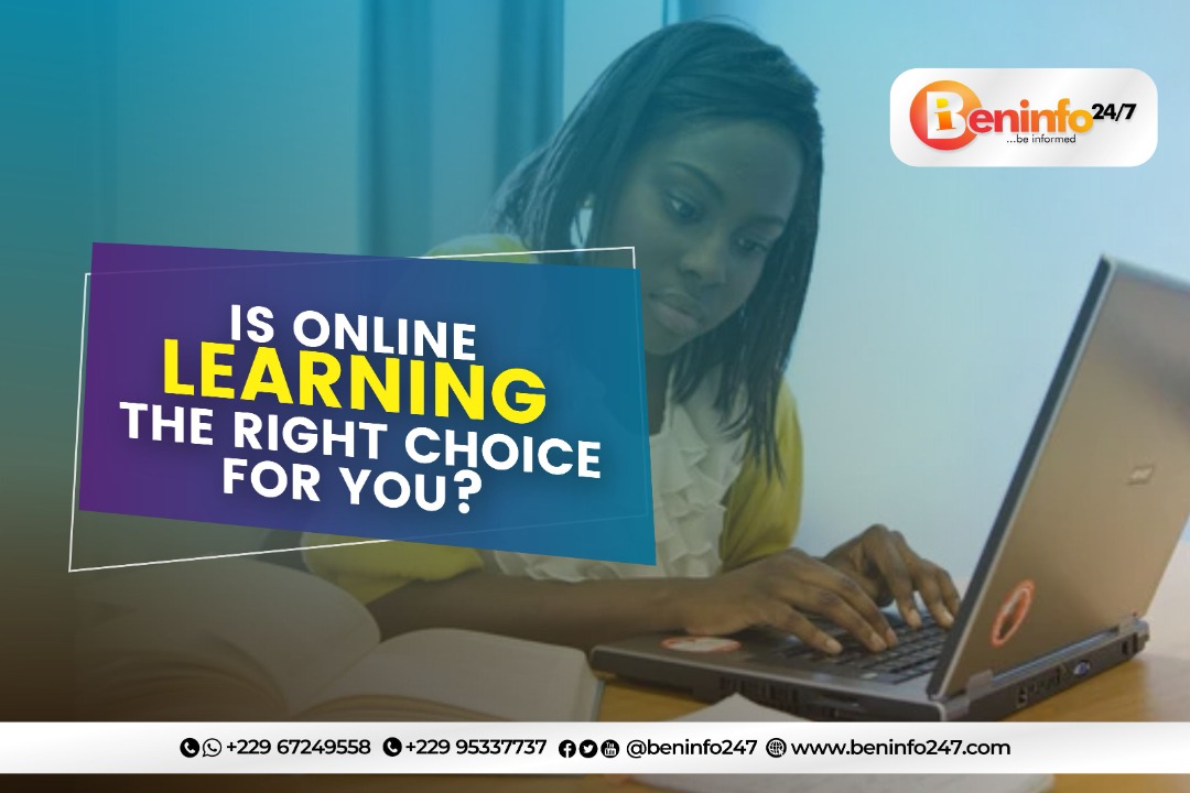 IS ONLINE LEARNING THE RIGHT CHOICE FOR YOU