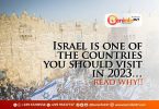 Israel is one of the countries you should visit in 2023… read why!!